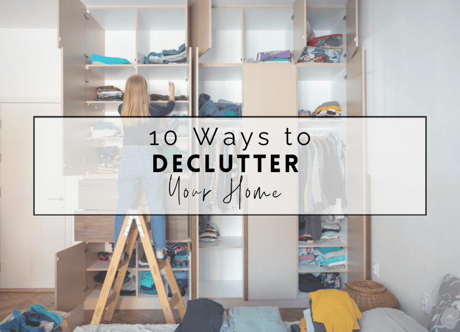 Declutter your home