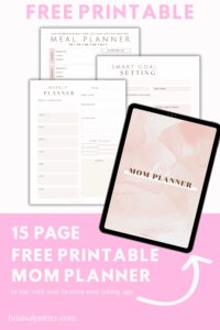 Free Mini Mom Printable + The Ultimate Mom Planner - Briana L. Potter